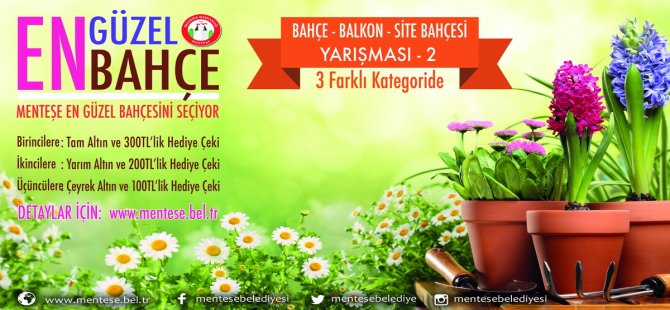 En Güzel Bahçe İçin Süre Uzatıldı