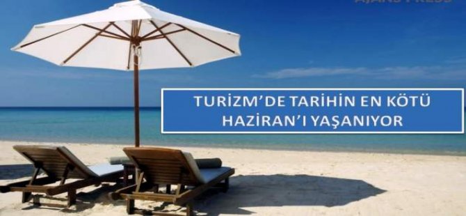 Turizmde En Kötü Haziran