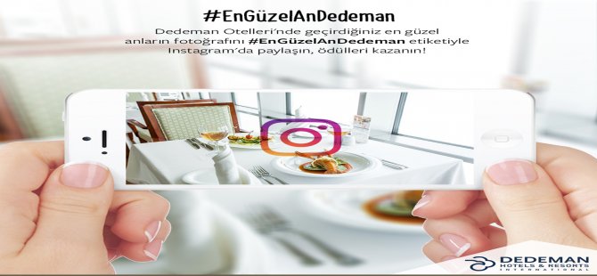 Dedeman Otellerinden En Güzel Anlar yarışması