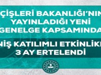 Geniş Katılımlı Etkinlikler 3 Ay Ertelendi