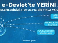 İZSU’da Abonelik İşlemleri Artık E-Devlet’ten Yapılabiliyor